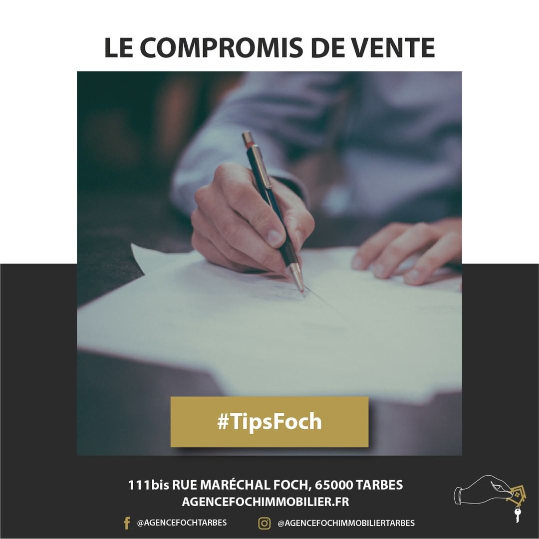 Tip Foch : le compromis de vente